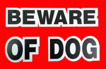 Voir l’image dans la galerie, PANCARTE "beware of dog"
