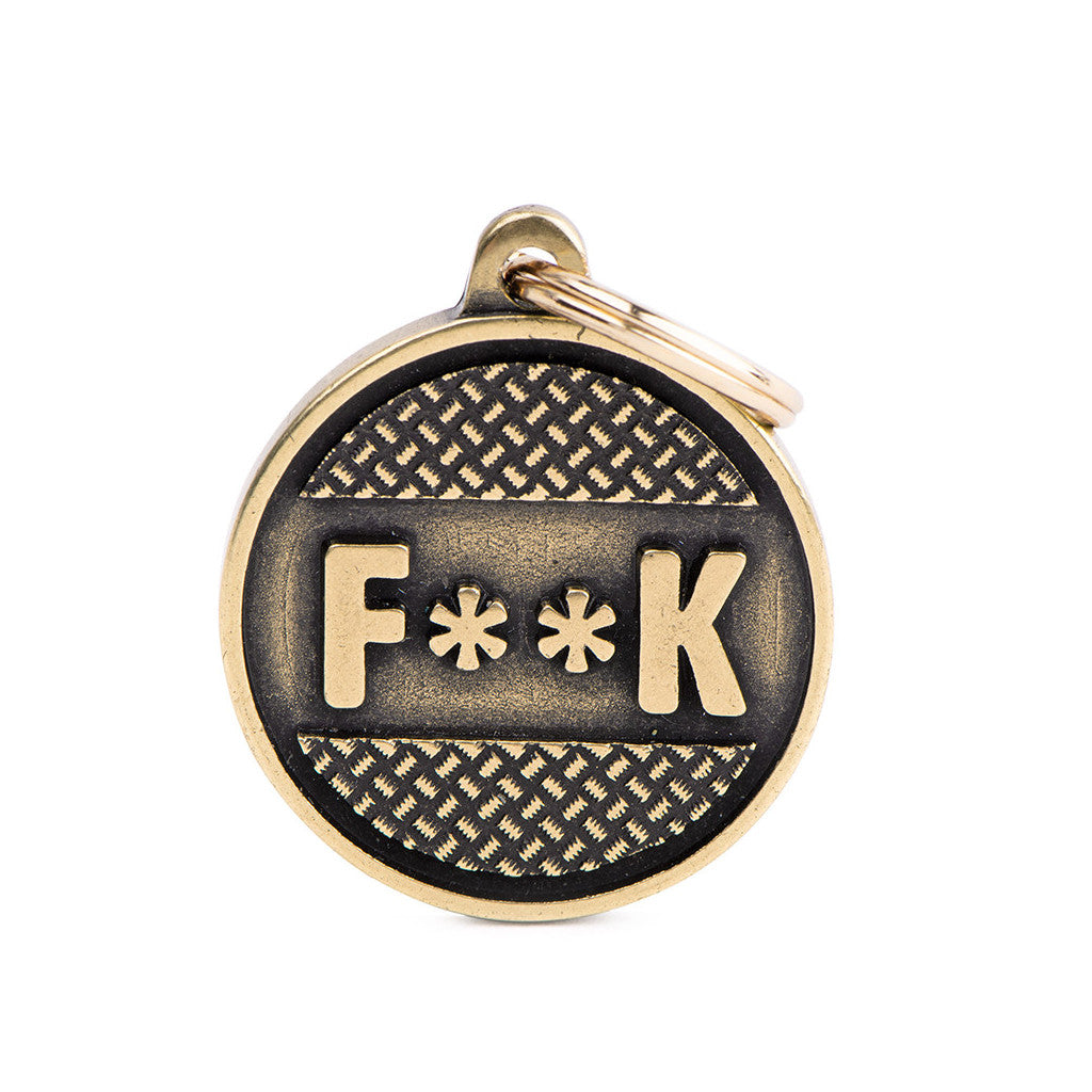 My Family - Bronx Cercle F**K Laiton Antique - Médaille d'Identité pour Chiens